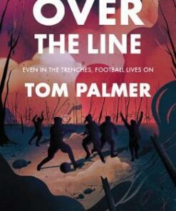 Over the Line - Tom Palmer - 9781781129562