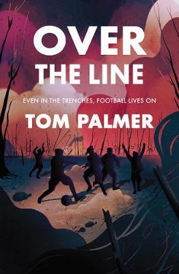 Over the Line - Tom Palmer - 9781781129562