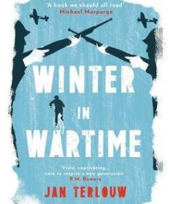 Winter in Wartime - Jan Terlouw - 9781782691839
