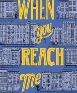 When You Reach Me - Rebecca Stead - 9781783449637