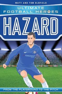 UFH: Hazard 44 Hazard (Ultimate Football Heroes) - Matt Oldfield - 9781786068088
