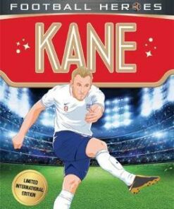 Kane (Ultimate Football Heroes - Limited International Edition) - Matt Oldfield - 9781786069276