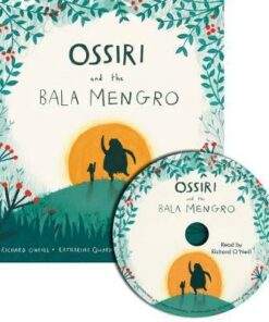 Ossiri and the Bala Mengro Softcover and CD - Katharine Quarmby - 9781786280008