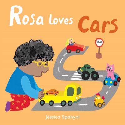 Rosa Loves Cars - Jessica Spanyol - 9781786281258