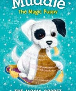 Muddle the Magic Puppy Book 1: The Magic Carpet - Hayley Daze - 9781787004405