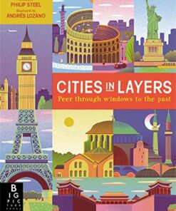 Cities in Layers - Philip Steele - 9781787410794