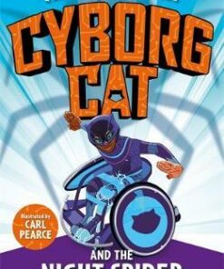 Cyborg Cat and the Night Spider - Ade Adepitan - 9781787414037