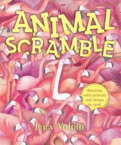Animal Scramble - Lucy Volpin - 9781787414914