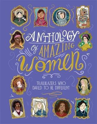 Anthology of Amazing Women - Sandra Lawrence (Author) - 9781787416253