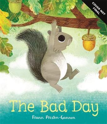 The Bad Day - Frann Preston-Gannon - 9781787416604
