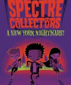 Spectre Collectors: A New York Nightmare! - Barry Hutchison - 9781788000390