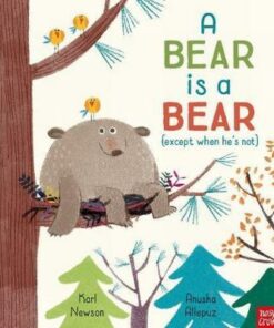 A Bear is a Bear - Karl Newson - 9781788000994