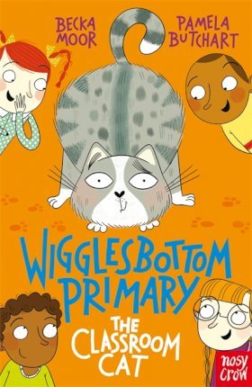 Wigglesbottom Primary: The Classroom Cat - Pamela Butchart - 9781788001229