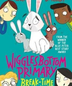 Wigglesbottom Primary: Break-Time Bunnies - Pamela Butchart - 9781788001236