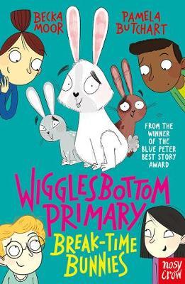 Wigglesbottom Primary: Break-Time Bunnies - Pamela Butchart - 9781788001236
