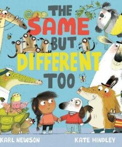 The Same But Different Too - Karl Newson - 9781788003995