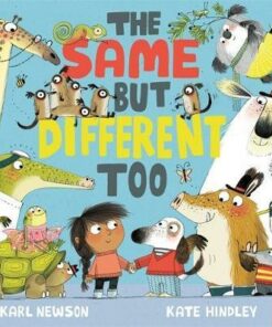 The Same But Different Too - Karl Newson - 9781788004008