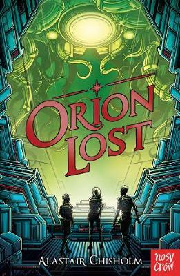 Orion Lost - Alastair Chisholm - 9781788005920