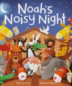 Noah's Noisy Night - Maria Correa - 9781788813082
