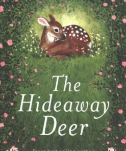 The Hideaway Deer - Holly Webb - 9781788950466