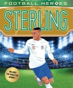 Sterling (Ultimate Football Heroes) - Matt Oldfield - 9781789460537