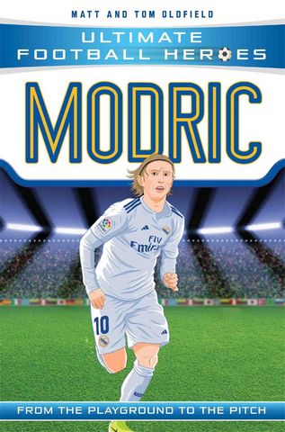 UFH: Modric 57 Modric (Ultimate Football Heroes) - Matt Oldfield - 9781789460964