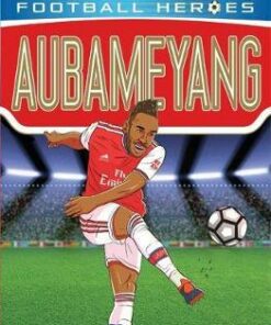 Aubameyang (Ultimate Football Heroes) - Matt Oldfield - 9781789461190