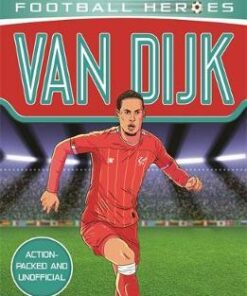 Van Dijk (Ultimate Football Heroes) - Matt Oldfield - 9781789461206
