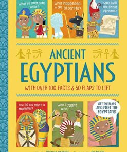 Lift-the-flap History: Ancient Egyptians - Joshua George - 9781789580365