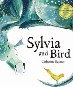 Sylvia and Bird - Catherine Raynor - 9781845068578