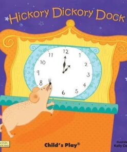 Classic Books with Holes Board Book: Hickory Dickory Dock - Kelly Caswell - 9781846435102