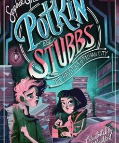 The Haunting of Peligan City: Potkin and Stubbs 2 - Sophie Green - 9781848127630
