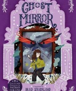 The Ghost in the Mirror - The House With a Clock in Its Walls 4 - John Bellairs - 9781848128163