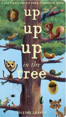 Up Up Up in the Tree - Maxime Lebrun - 9781848575509