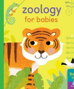 Baby 101: Zoology for Babies - Thomas Elliott - 9781848577572