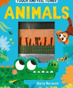 Touch-and-feel Tower Animals - Patricia Hegarty - 9781848578807