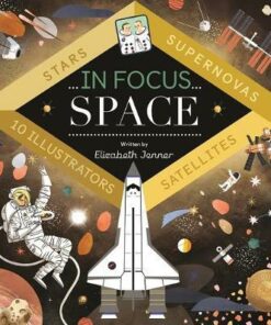 In Focus: Space - Elizabeth Jenner - 9781848579439