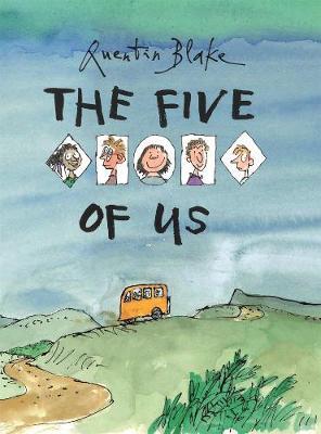 The Five of Us - Quentin Blake - 9781849765077