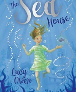 The Sea House - Lucy Owen - 9781910080825