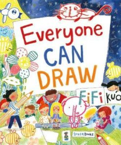 Everyone Can Draw - Fifi Kuo - 9781910716885