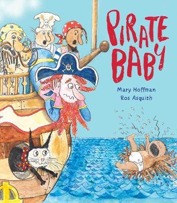Pirate Baby - Mary Hoffman - 9781910959633