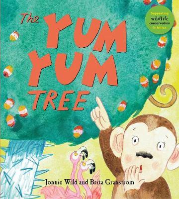 The Yum Yum Tree - Jonnie Wild - 9781910959831