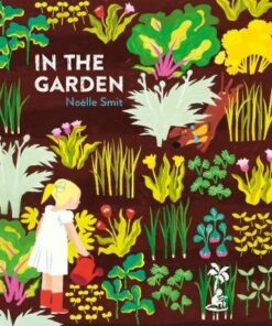 In the Garden - Noelle Smit - 9781912417490