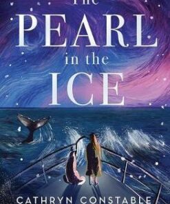 The Pearl in the Ice - Cathryn Constable - 9781912626519