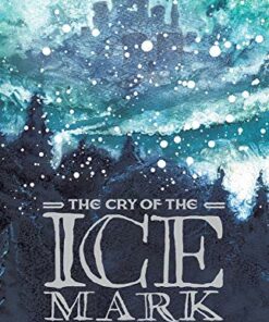 The Cry of the Icemark (2019 reissue) - Stuart Hill - 9781912626533