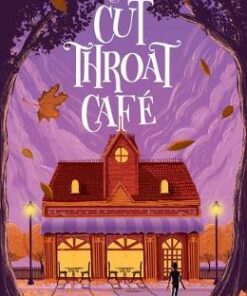 The Cut-Throat Cafe - Nicki Thornton - 9781912626601
