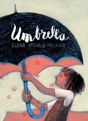 Umbrella - Elena Melville - 9781912650125
