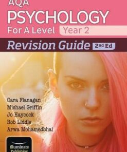 AQA Psychology for A Level Year 2 Revision Guide: 2nd Edition - Cara Flanagan - 9781912820474