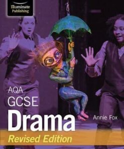 AQA GCSE Drama: Revised Edition - Annie Fox - 9781912820504