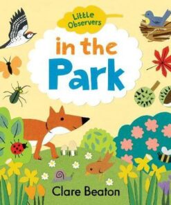 Little Observers: In the Park - Clare Beaton - 9781912909056